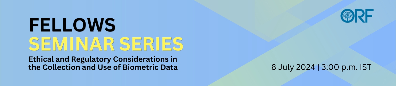 Fellows Seminar Series | Ethical and Regulatory Considerations in the Collection and Use of Biometric Data